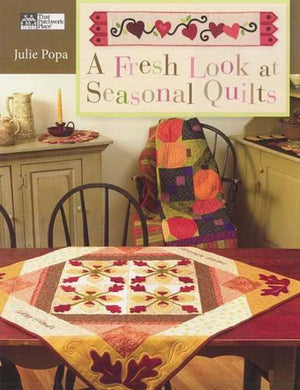 Fresh Look at Seasonal Quilts