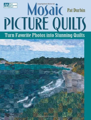 Mosaic Picture Quilts