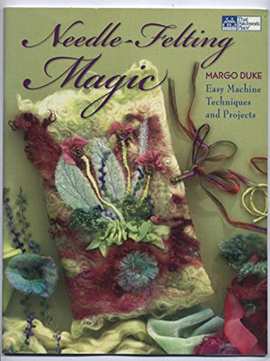 Needle-Felting Magic