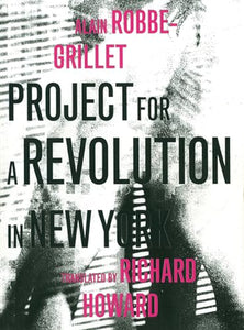 Project for a Revolution in New York 