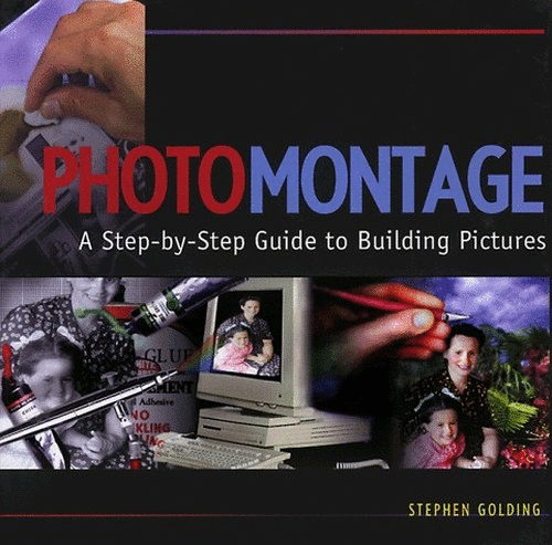 Fine Art of Photo Montage