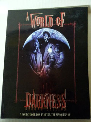 A World of Darkness