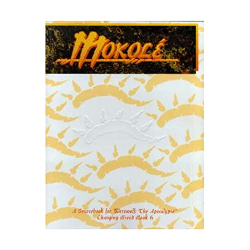 Mokole: a Sourcebook for Werewolves