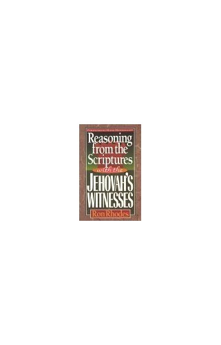 Reasoning from the Scripture with the Jehovah's Witnessess