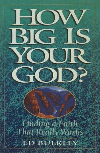 How Big is Your God?