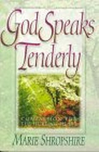 God Speaks Tenderly