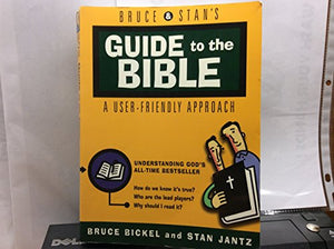 Bruce & Stan's Guide to the Bible 