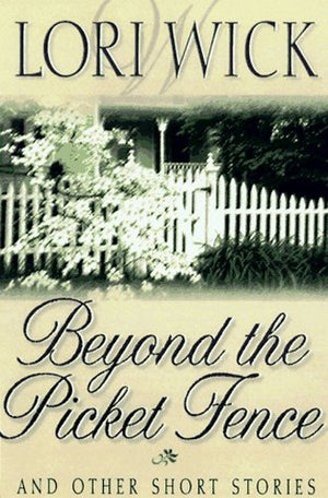 Beyond the Picket Fence