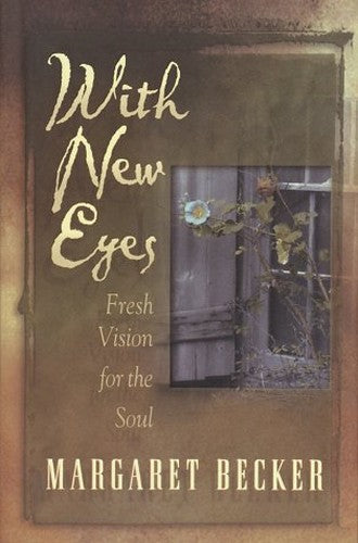With New Eyes
