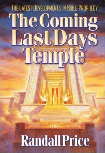 The Coming Last Days' Temple