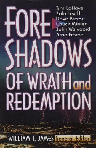 Foreshadows of Wrath and Redemption