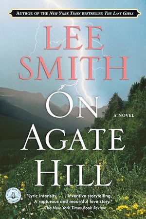 On Agate Hill