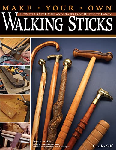 Make Your Own Walking Sticks