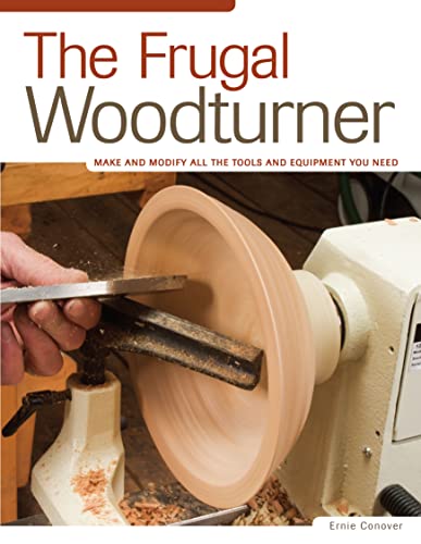 The Frugal Woodturner