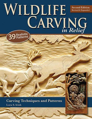 Wildlife Carving in Relief, Second Edition Revised and Expanded