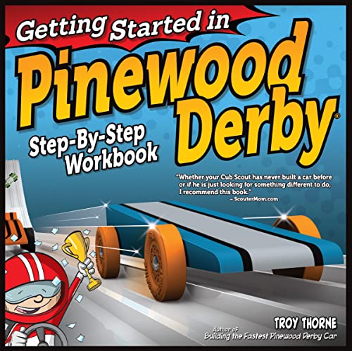 Getting Started in Pinewood Derby