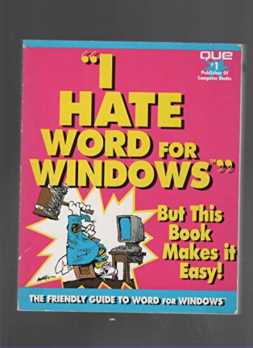 I Hate WORD for Windows