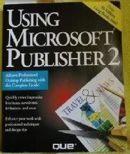 Using Microsoft Publisher 2.0