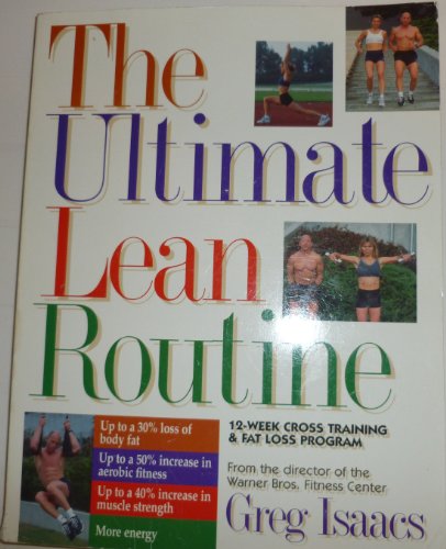 The Ultimate Lean Routine