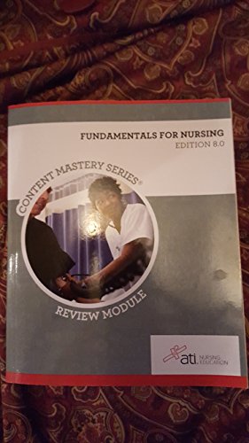 RN Fundamentals for Nursing Edition 8. 0