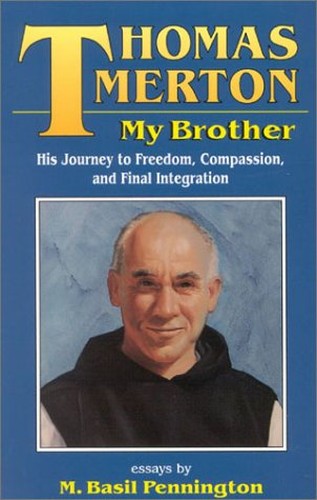 Thomas Merton My Brother