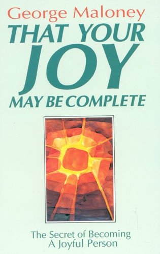 That Your Joy May be Complete