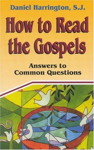 How to Read the Gospels