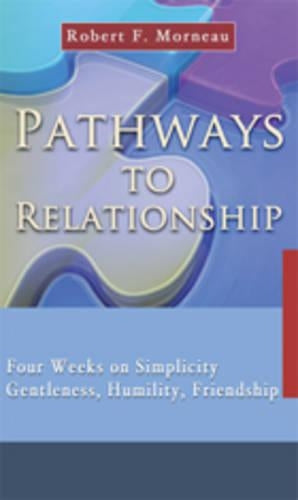 Pathways to Relationship