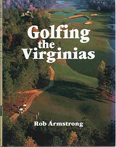 Golfing the Virginias