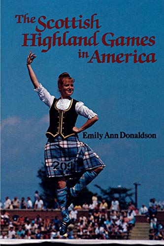 The Scottish Highland Games in America, The