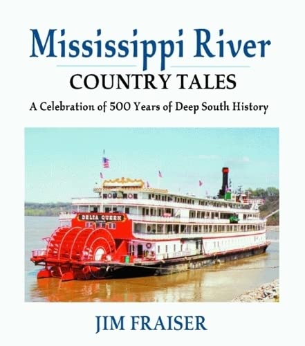 Mississippi River Country Tales