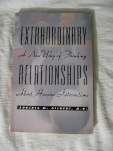 Extraordinary Relationships