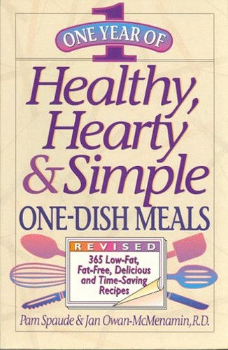 Hearty Simple One Dish Meals Rev