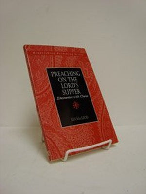 Preaching on the Lord's Supper