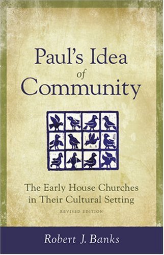 Paul's Idea of Community