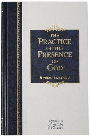The Practice of Presence of God