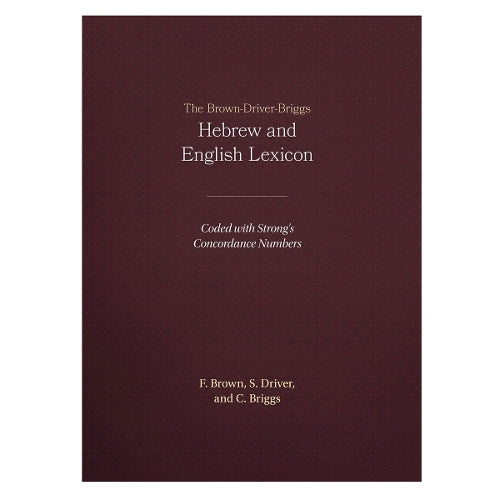 The Brown-Driver-Briggs Hebrew-English Lexicon