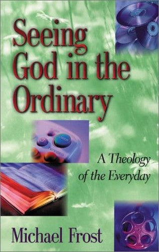 Seeing God in the Ordinary