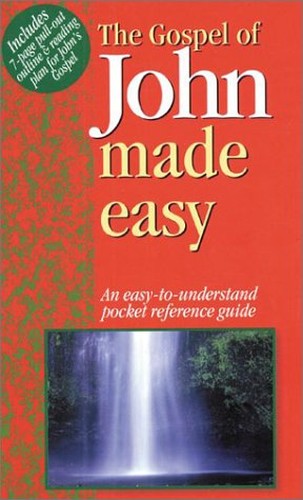 Gospel of John Made Easy