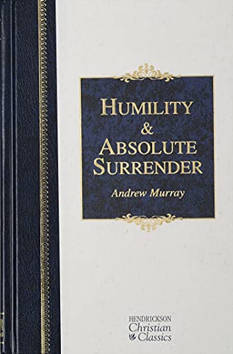 Humility & Absolute Surrender