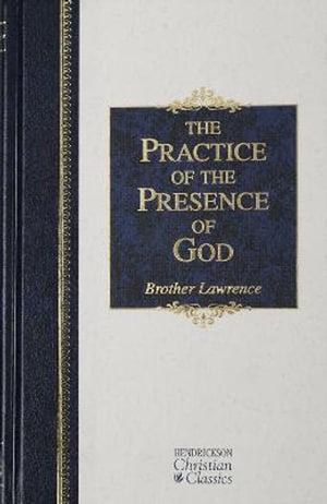 The Practice of the Presence of God