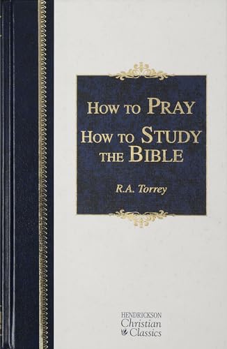 How to Pray and Study the Bible