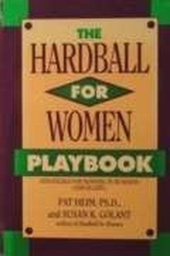 The Hardball for Women Playbook
