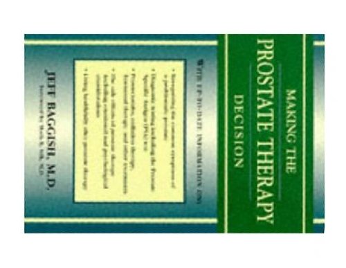 Making the Prostate Therapy Decision