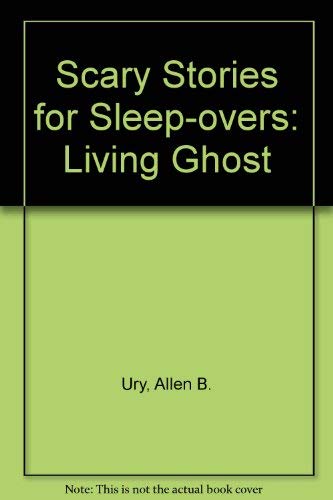 Scary Stories for Sleep-overs