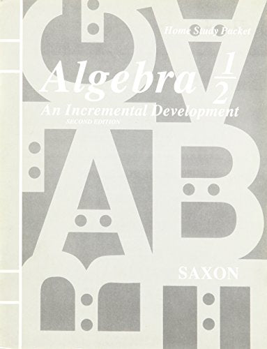 Algebra  An Incremental Development nd Home Study Packet