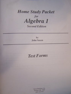 HOME STUDY PACKET FOR ALGEBRA 1 SECOND EDITION (HOME STUDY PACKET FOR ALGEBRA 1 SECOND EDITION) by John Saxon (1991) Paperback