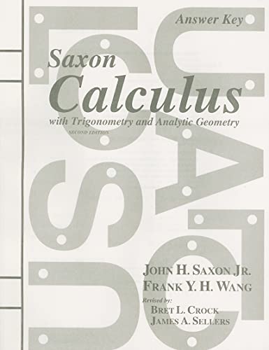 Saxon Calculus with Trigonometry and Analytic Geometry Answer Key
