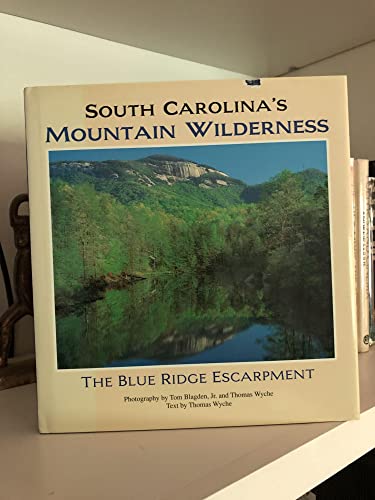 South Carolina's Mountain Wilderness