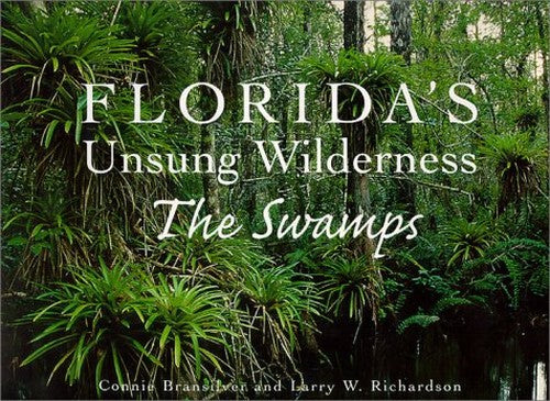 Florida's Unsung Wilderness